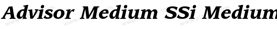 Advisor Medium SSi Medium Italic字体转换